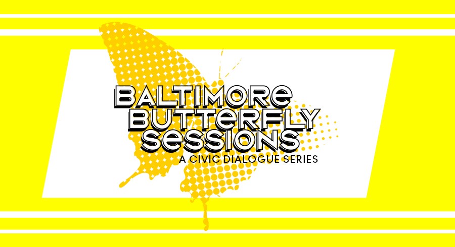 The Baltimore Butterfly Sessions