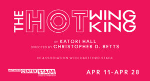 Hot Wing King April 11 - 28