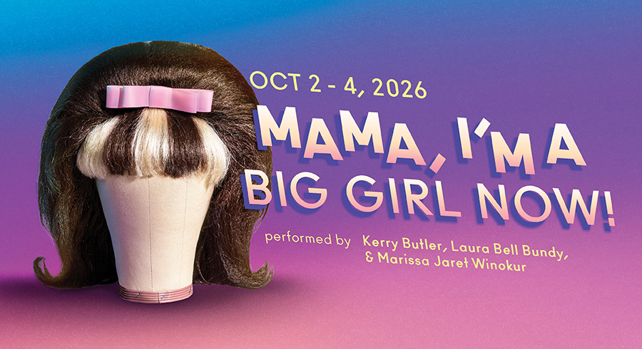 Mama I’m a Big Girl Now